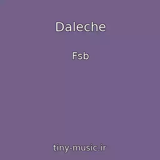 کاور آهنگ Daleche از Fsb