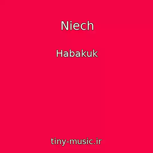 کاور آهنگ Niech از Habakuk