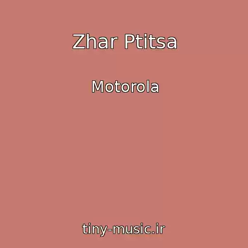کاور آهنگ Zhar Ptitsa از Motorola