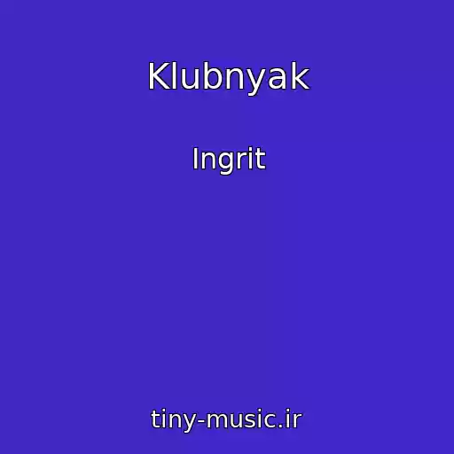 کاور آهنگ Klubnyak از Ingrit
