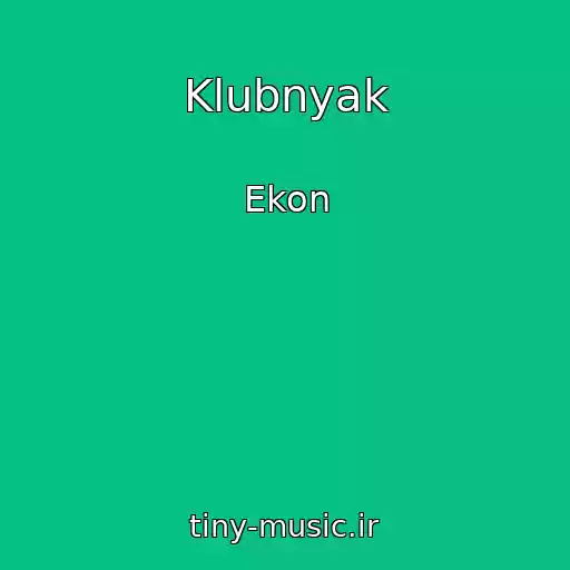 کاور آهنگ Klubnyak از Ekon