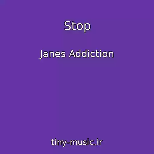 کاور آهنگ Stop از Janes Addiction