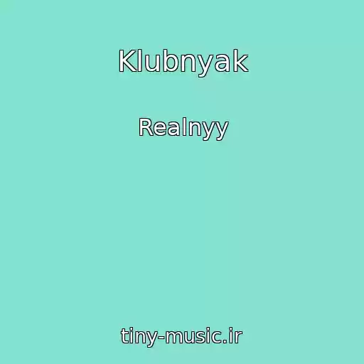 کاور آهنگ Klubnyak از Realnyy