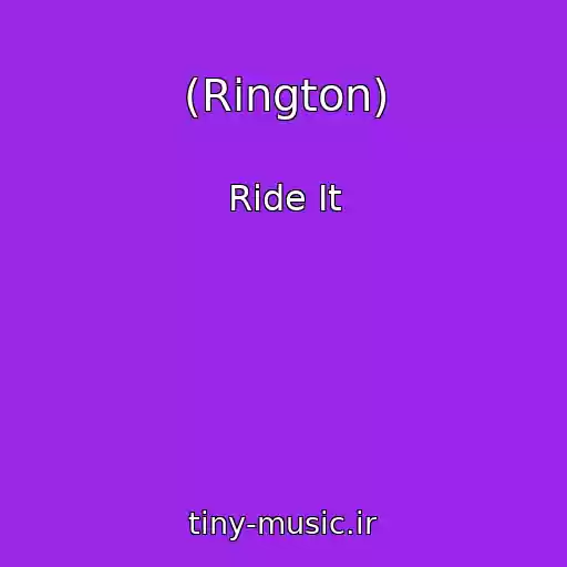کاور آهنگ (Rington) از Ride It