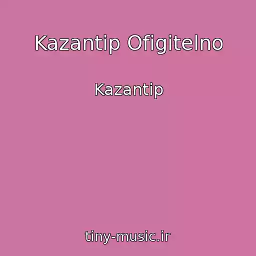 کاور آهنگ Kazantip Ofigitelno از Kazantip