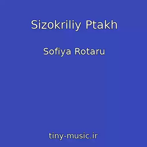 کاور آهنگ Sizokriliy Ptakh از Sofіya Rotaru