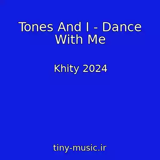 کاور آهنگ Tones And I - Dance With Me از Khity 2024