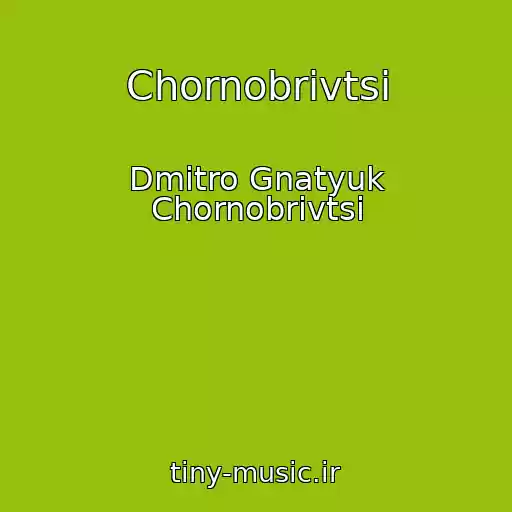 کاور آهنگ Chornobrivtsі از Dmitro Gnatyuk Chornobrivtsі