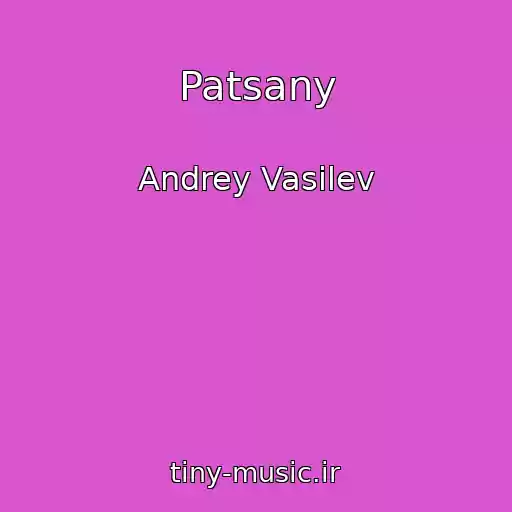 کاور آهنگ Patsany از Andrey Vasilev