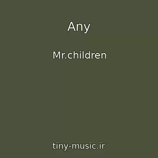 کاور آهنگ Any از Mr.children