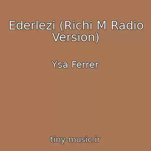 کاور آهنگ Ederlezi (Richi M Radio Version) از Ysa Ferrer