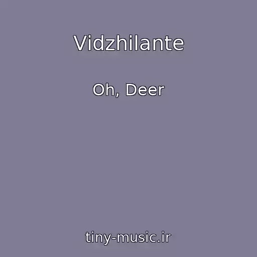 کاور آهنگ Vіdzhilante از Oh, Deer