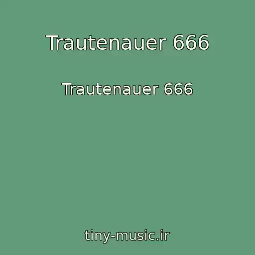 کاور آهنگ Trautenauer 666 از Trautenauer 666