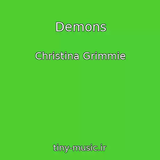 کاور آهنگ Demons از Christina Grimmie