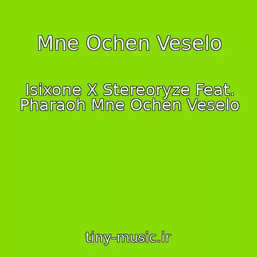 کاور آهنگ Mne Ochen Veselo از Isixone X Stereoryze Feat. Pharaoh Mne Ochen Veselo
