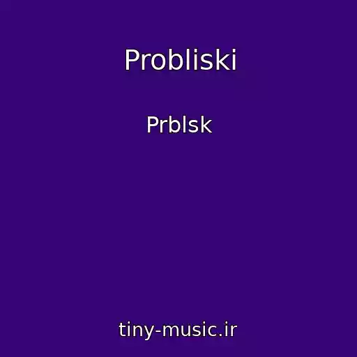 کاور آهنگ Probliski از Prblsk