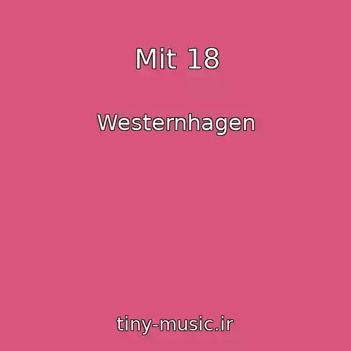 کاور آهنگ Mit 18 از Westernhagen