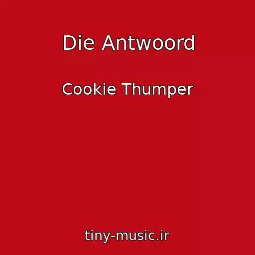 کاور آهنگ Die Antwoord از Cookie Thumper