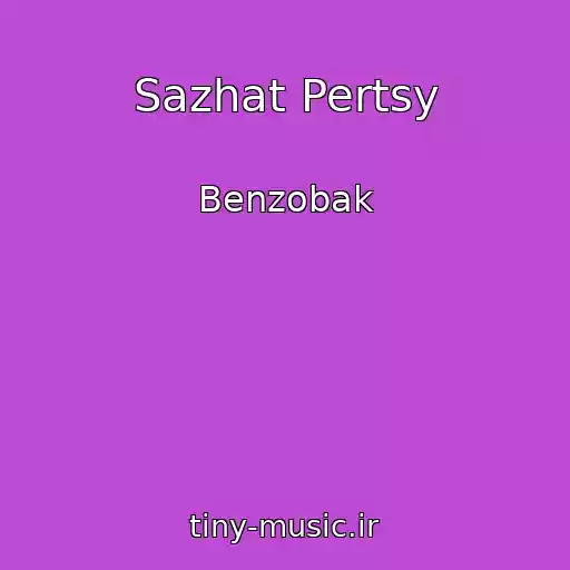 کاور آهنگ Sazhat Pertsy از Benzobak