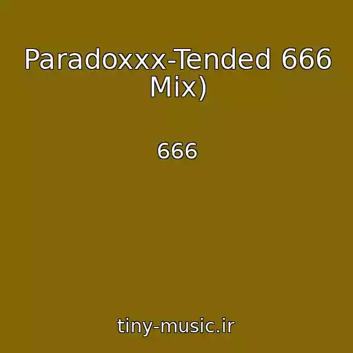 کاور آهنگ Paradoxxx-Tended 666 Mix) از 666