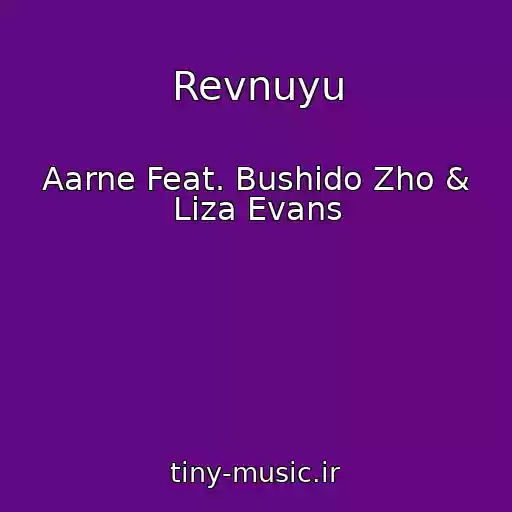 کاور آهنگ Revnuyu از Aarne Feat. Bushido Zho & Liza Evans