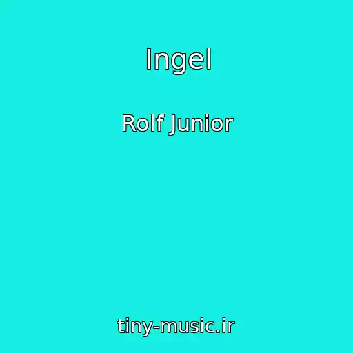 کاور آهنگ Ingel از Rolf Junior