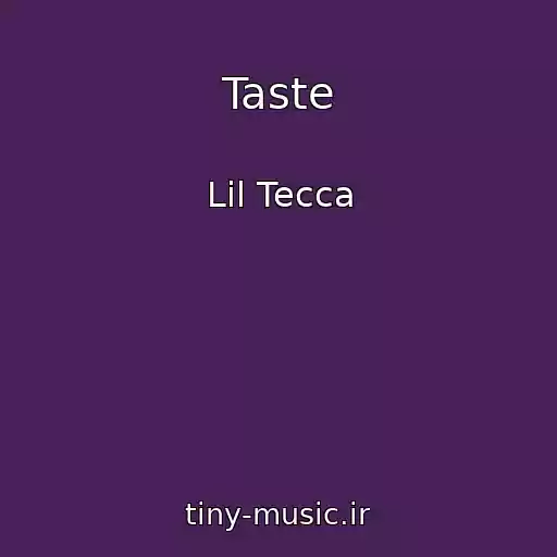 کاور آهنگ Taste از Lil Tecca