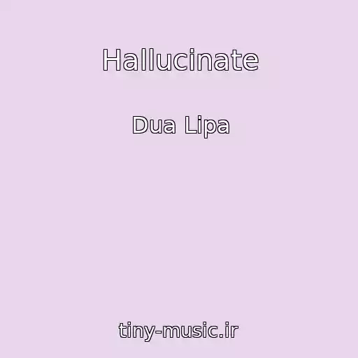 کاور آهنگ Hallucinate از Dua Lipa