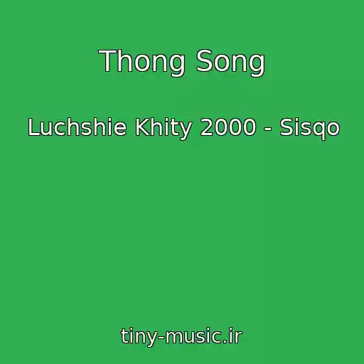 کاور آهنگ Thong Song از Luchshie Khity 2000 - Sisqo