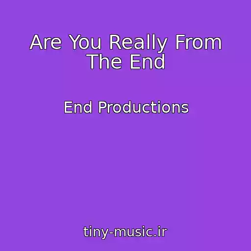کاور آهنگ Are You Really From The End از End Productions