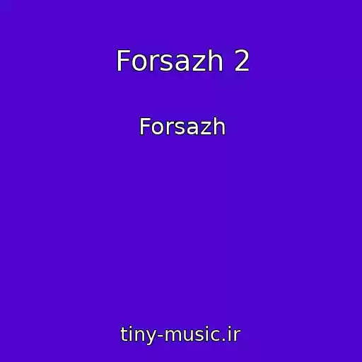 کاور آهنگ Forsazh 2 از Forsazh