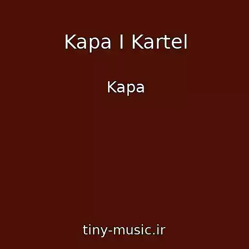کاور آهنگ Kapa I Kartel از Kapa