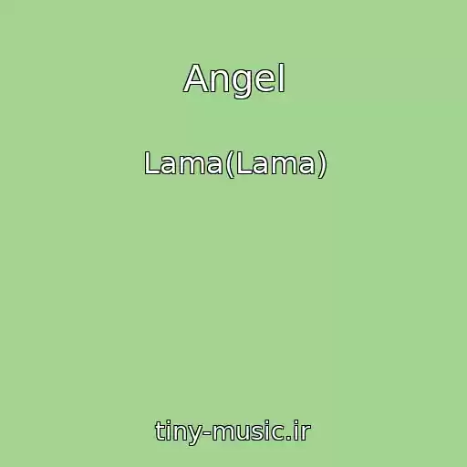 کاور آهنگ Angel از Lama(Lama)