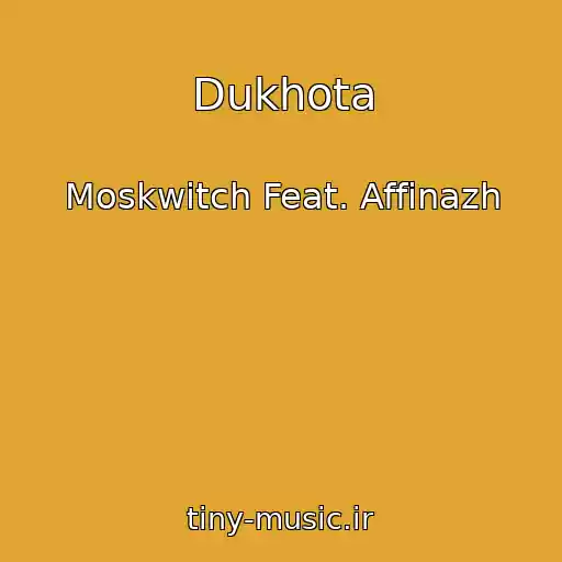 کاور آهنگ Dukhota از Moskwitch Feat. Affinazh
