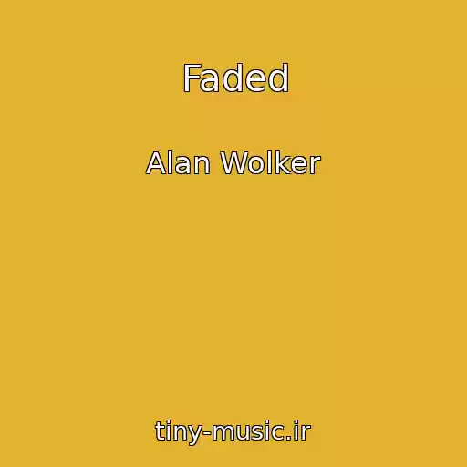 کاور آهنگ Faded از Alan Wolker