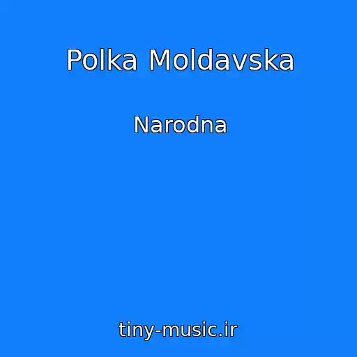 کاور آهنگ Polka Moldavska از Narodna