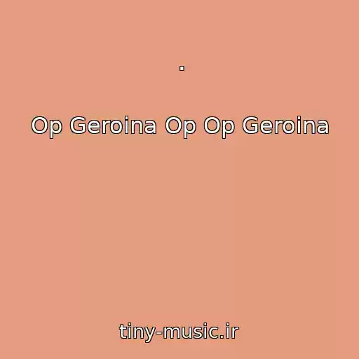 کاور آهنگ . از Op Geroina Op Op Geroina