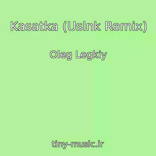 کاور آهنگ Kasatka (Uslnk Remix) از Oleg Legkiy