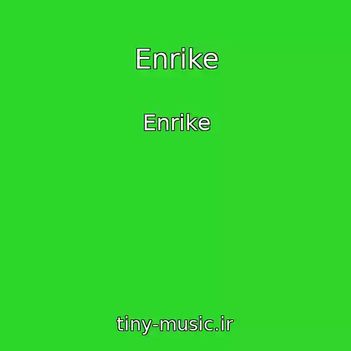 کاور آهنگ Enrike از Enrike