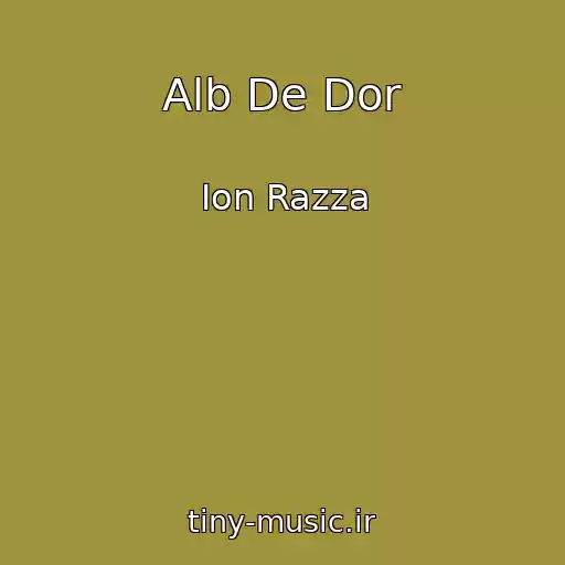 کاور آهنگ Alb De Dor از Ion Razza