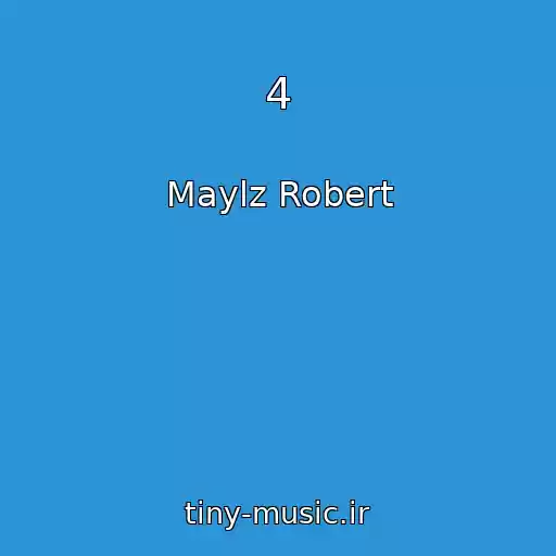 کاور آهنگ 4 از Maylz Robert