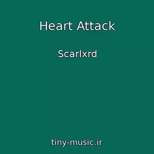 کاور آهنگ Heart Attack از Scarlxrd