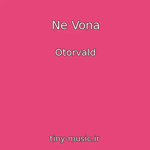 کاور آهنگ Ne Vona از Otorvald