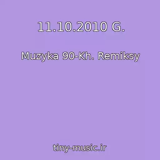 کاور آهنگ 11.10.2010 G. از Muzyka 90-Kh. Remiksy