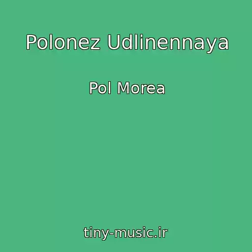 کاور آهنگ Polonez Udlinennaya از Pol Morea