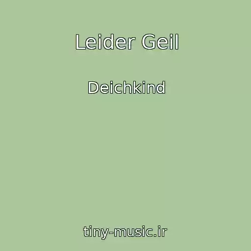 کاور آهنگ Leider Geil از Deichkind