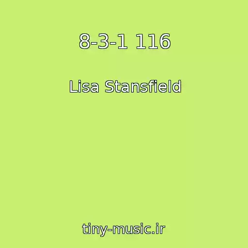 کاور آهنگ 8-3-1 116 از Lisa Stansfield