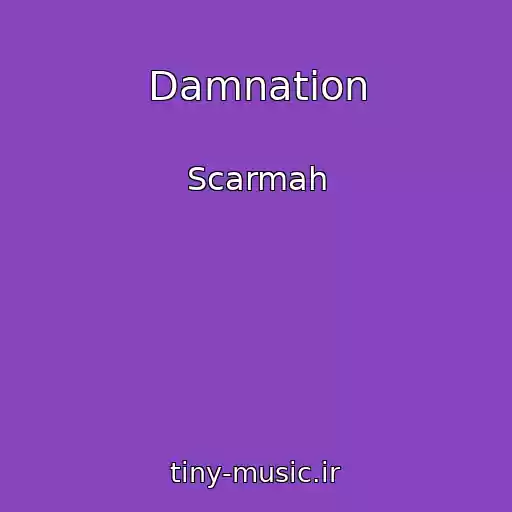 کاور آهنگ Damnation از Scarmah
