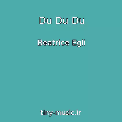 کاور آهنگ Du Du Du از Beatrice Egli