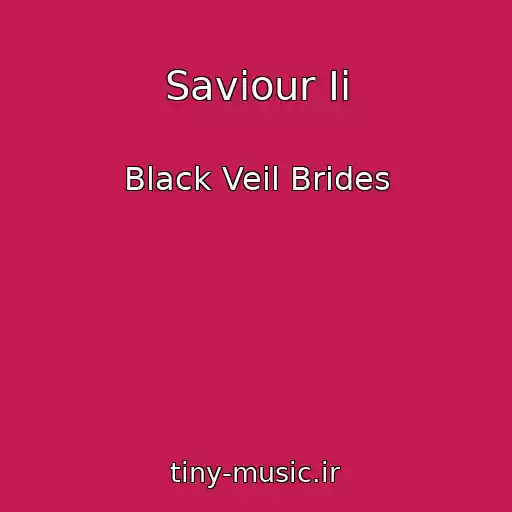 کاور آهنگ Saviour Ii از Black Veil Brides